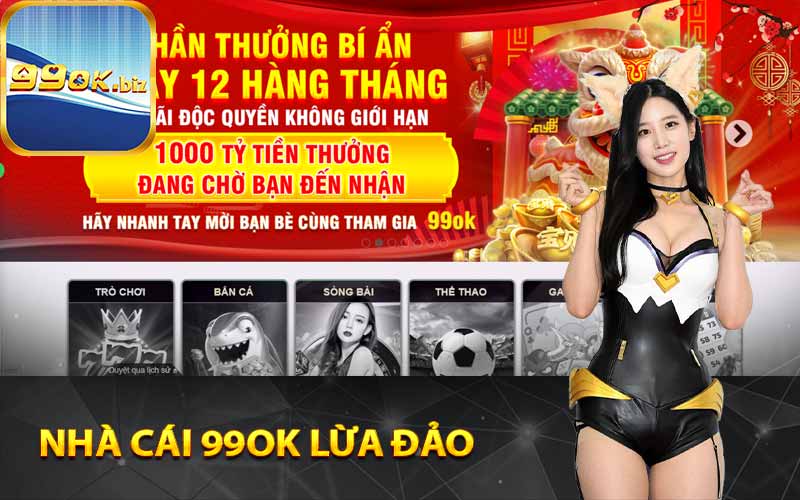 Nhà cái 99OK lừa đảo